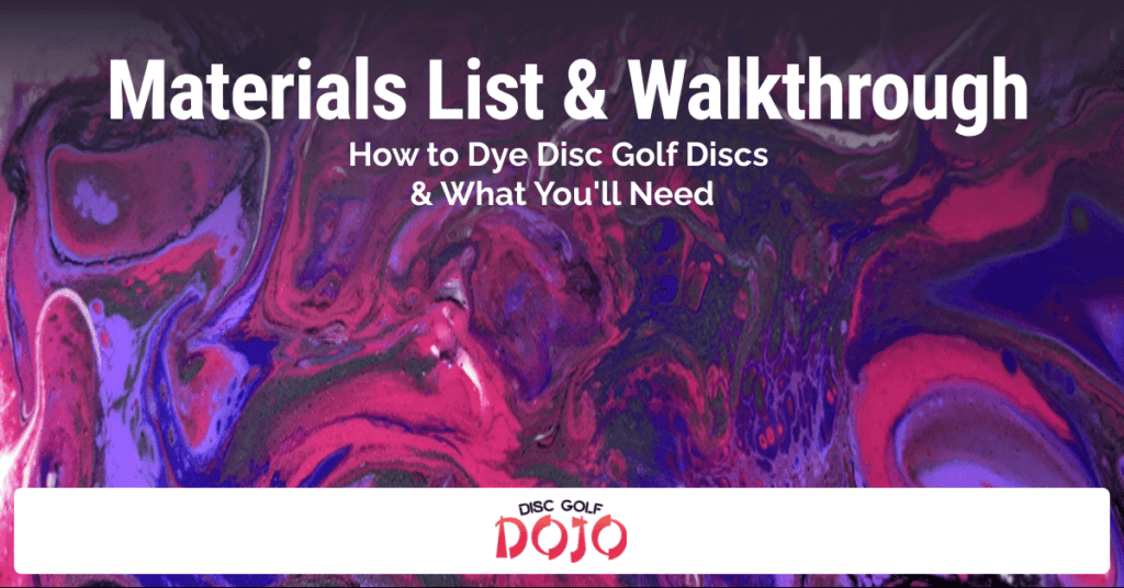 Featured banner for disc dyeing materials and walkthrough